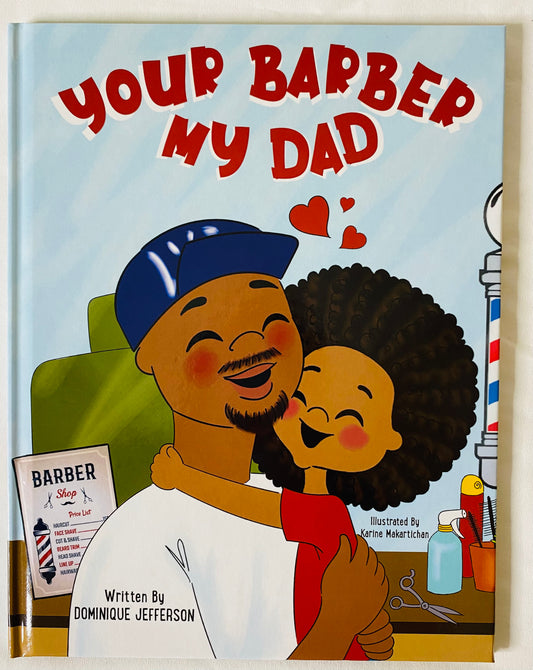 YOUR BARBER MY DAD CHILDREN’S BOOK